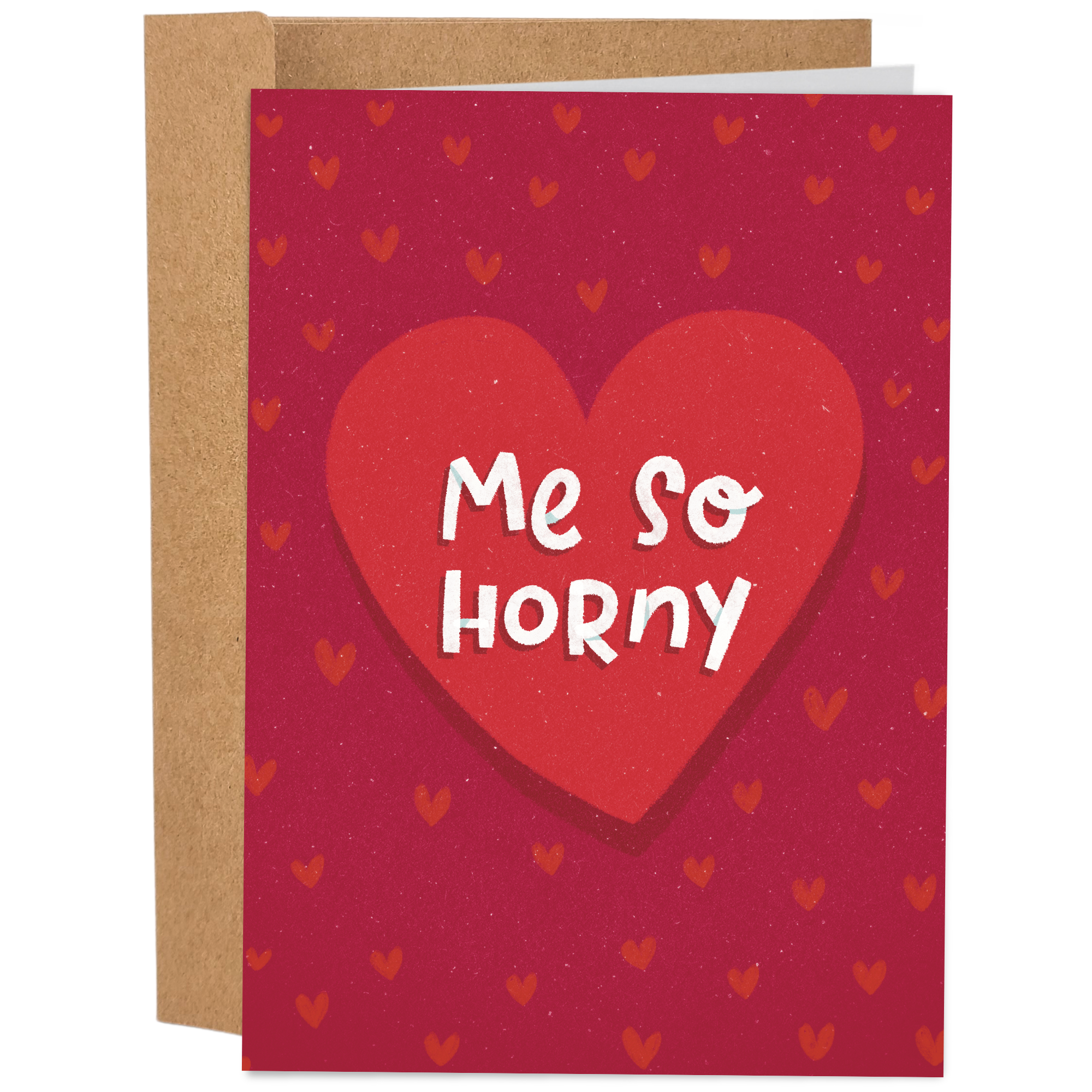 Me So Horny Valentine Day Card
