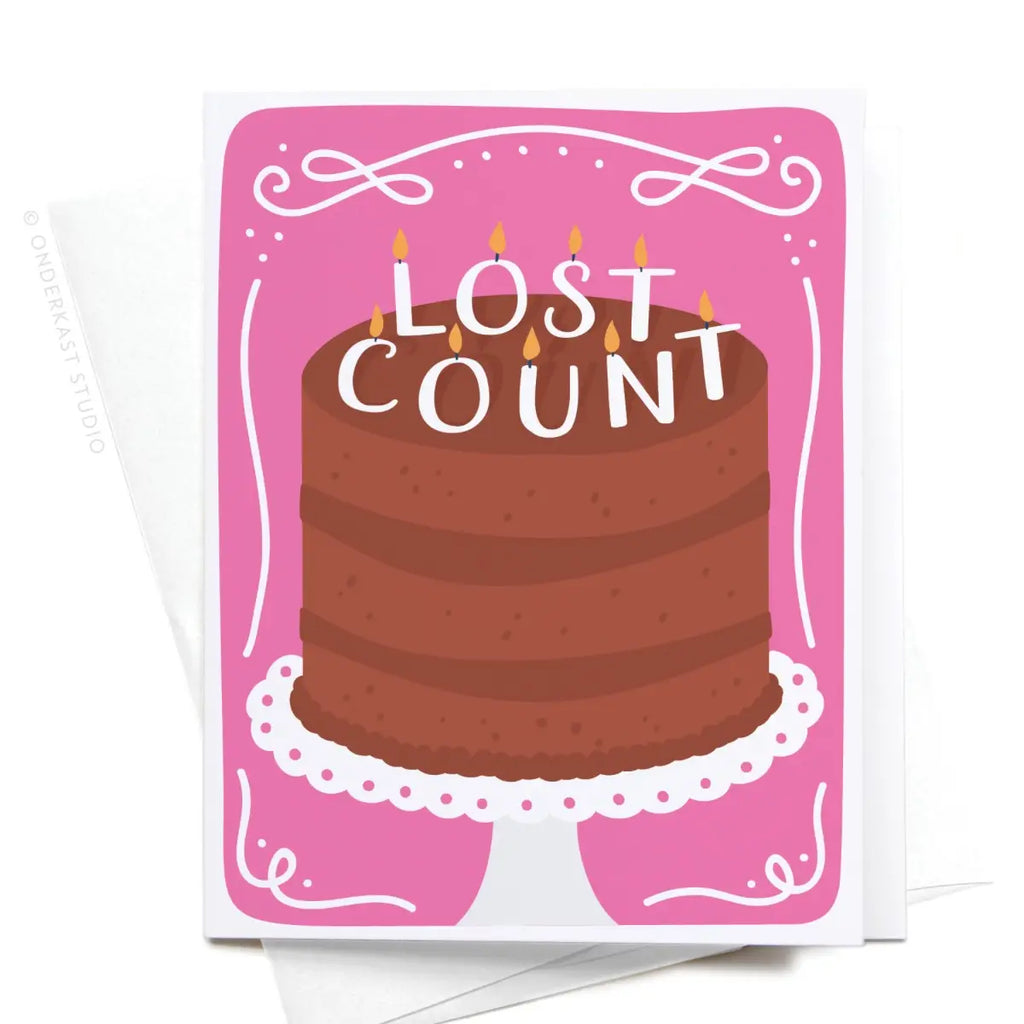 Lost Count Birthday Card