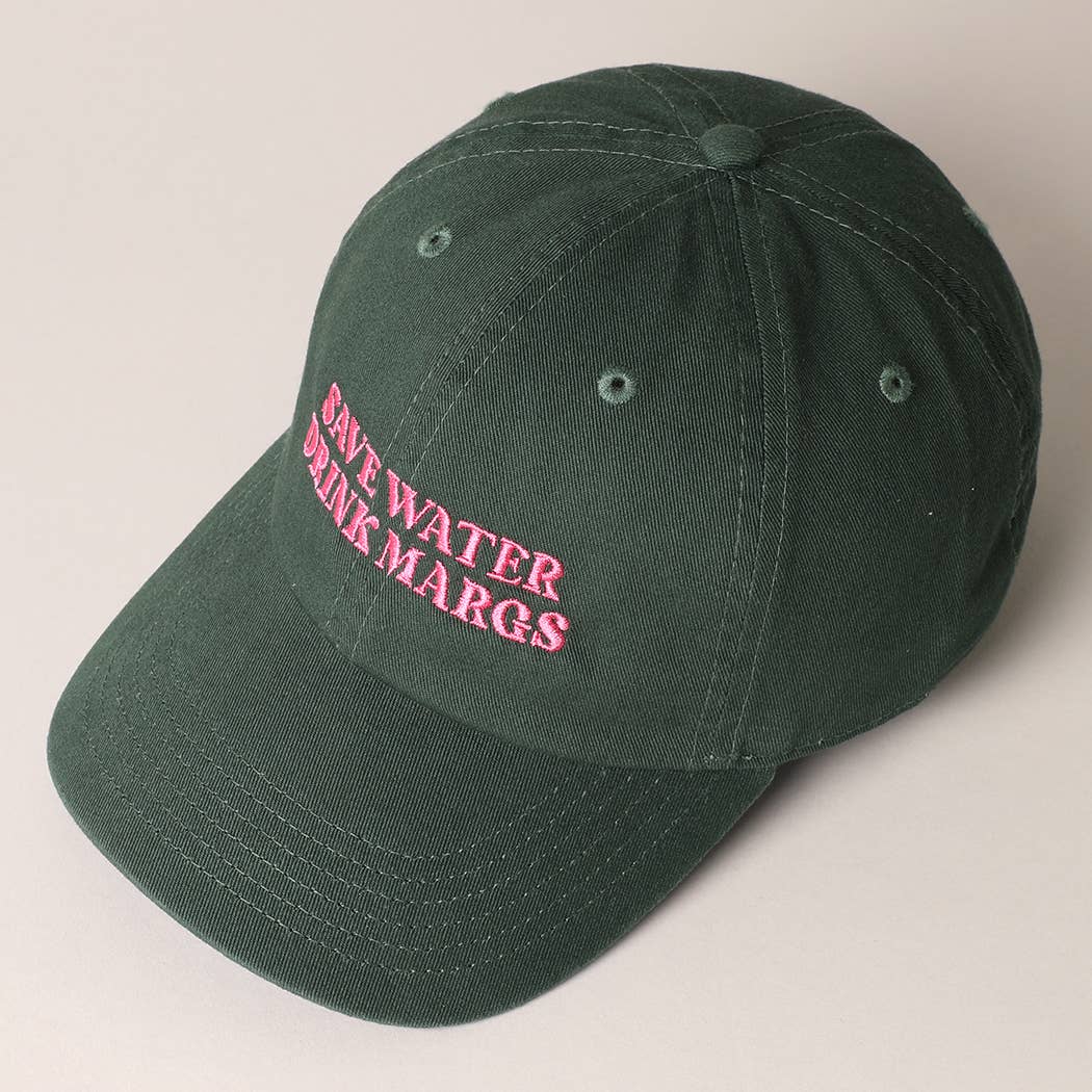 Save Water Drink Margs Dad Hat