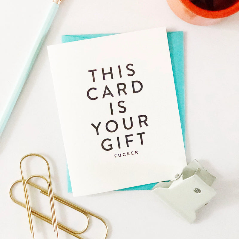 Your Gift Greeting Card