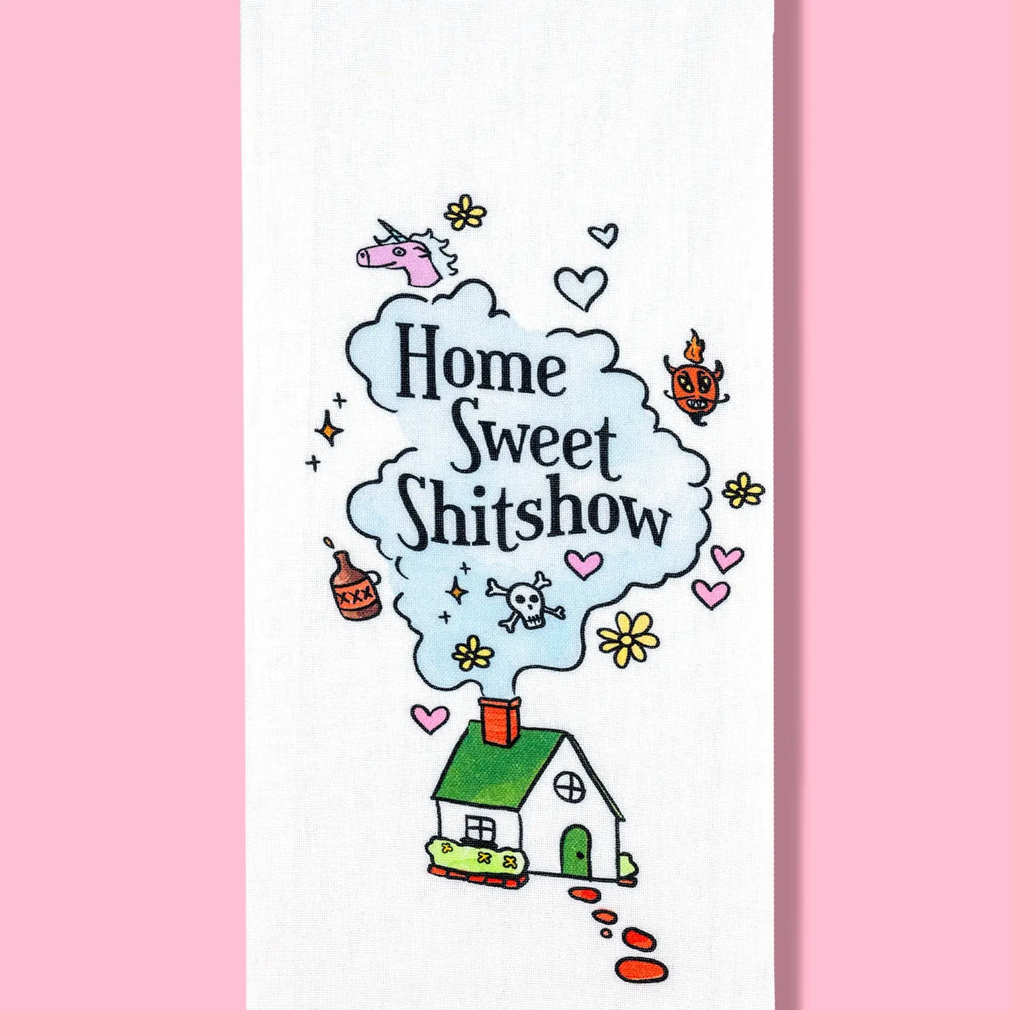 Home Sweet Shitshow Dishtowel