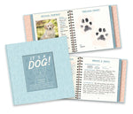 It's A Dog! Keepsake Journal