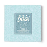 It's A Dog! Keepsake Journal