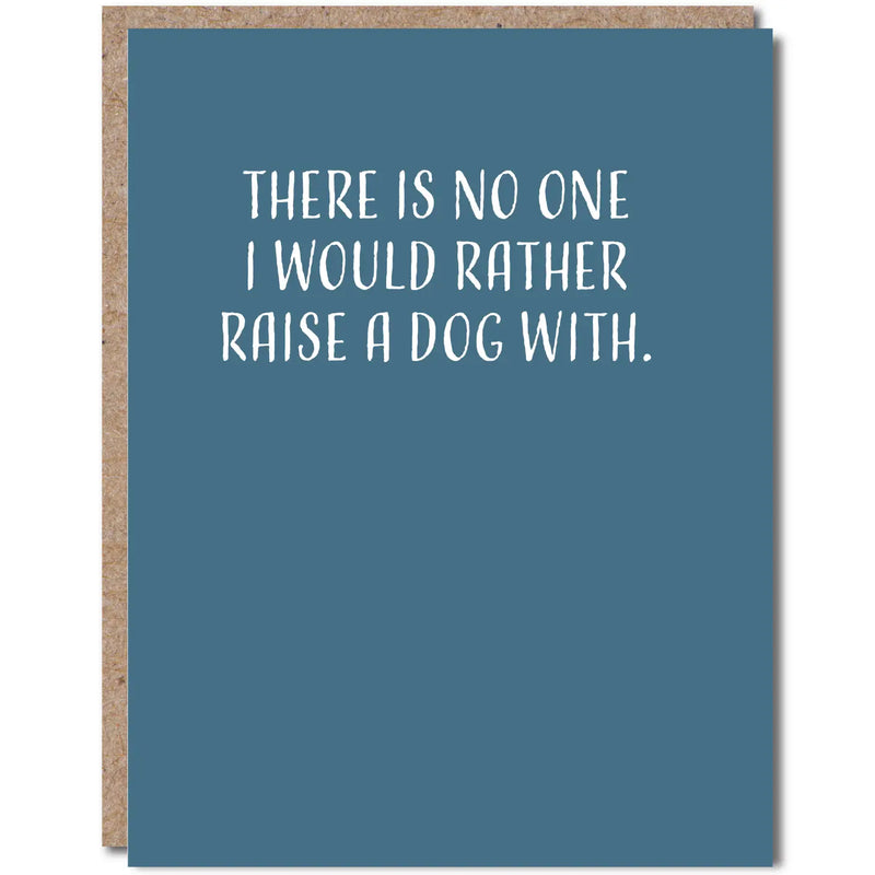 Raise A Dog Greeting Card