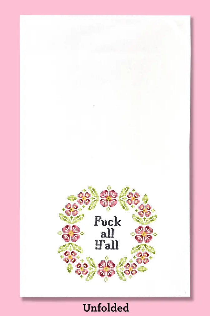 Fuck All Y'all Dishtowel