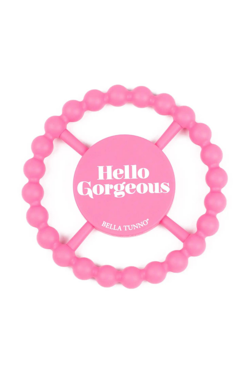 Hello Gorgeous Teether