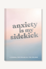 Anxiety Is My Sidekick Book