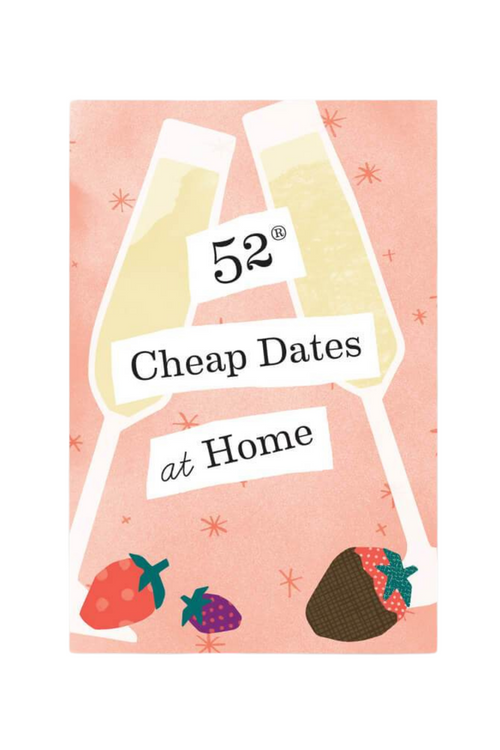 52 Cheap Dates At Home