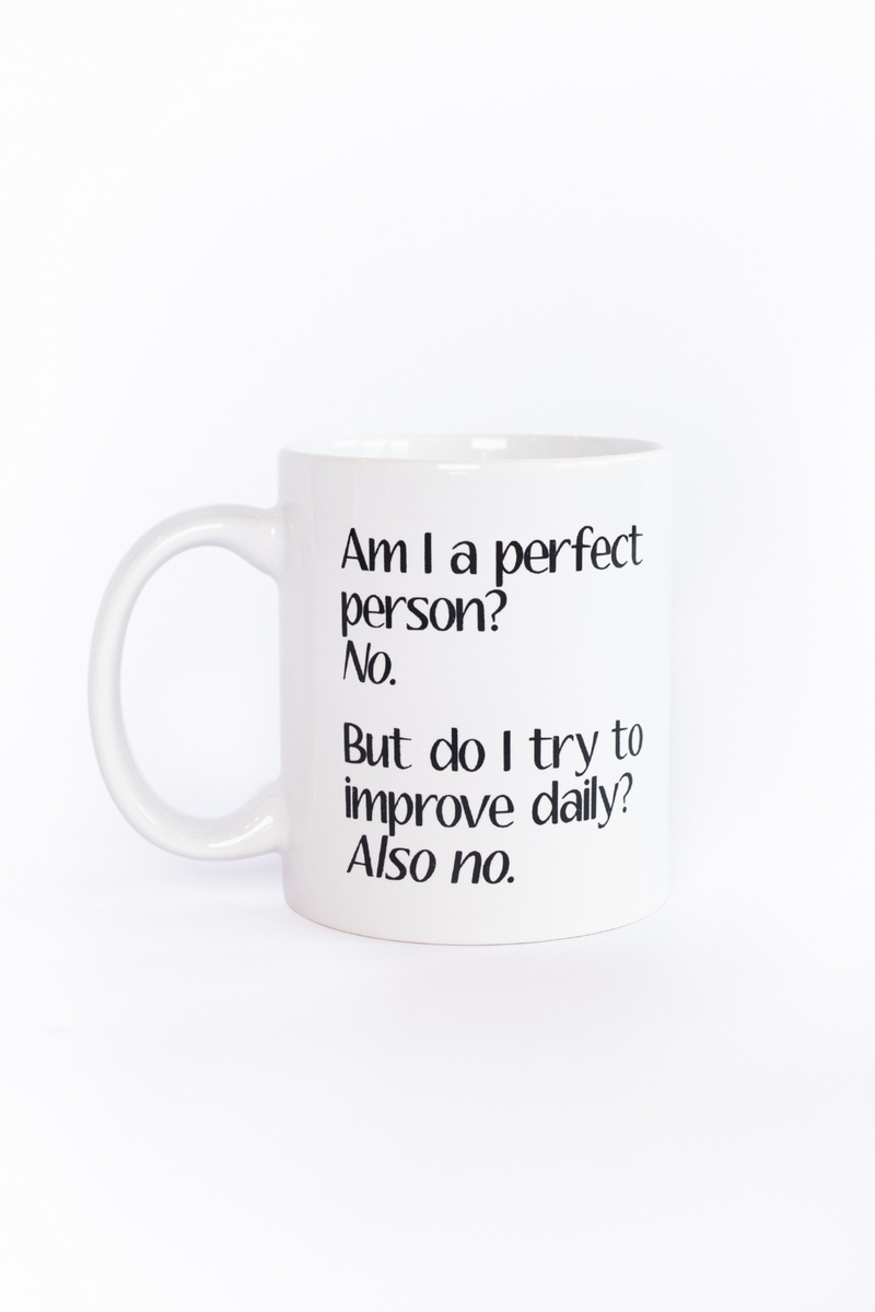 Perfect Person Mug by Brightside