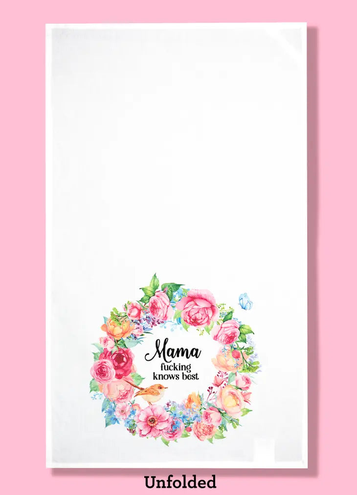 Mama Fucking Knows Best Dishtowel
