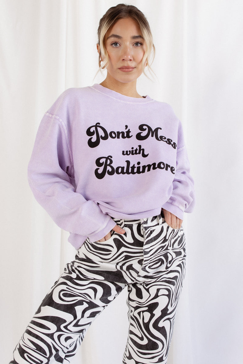 Don't Mess Corded Crewneck Sweatshirt by Brightside