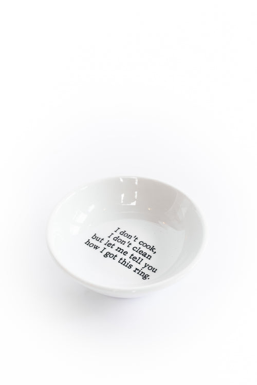 I Don't Cook, I Don't Clean Trinket Dish