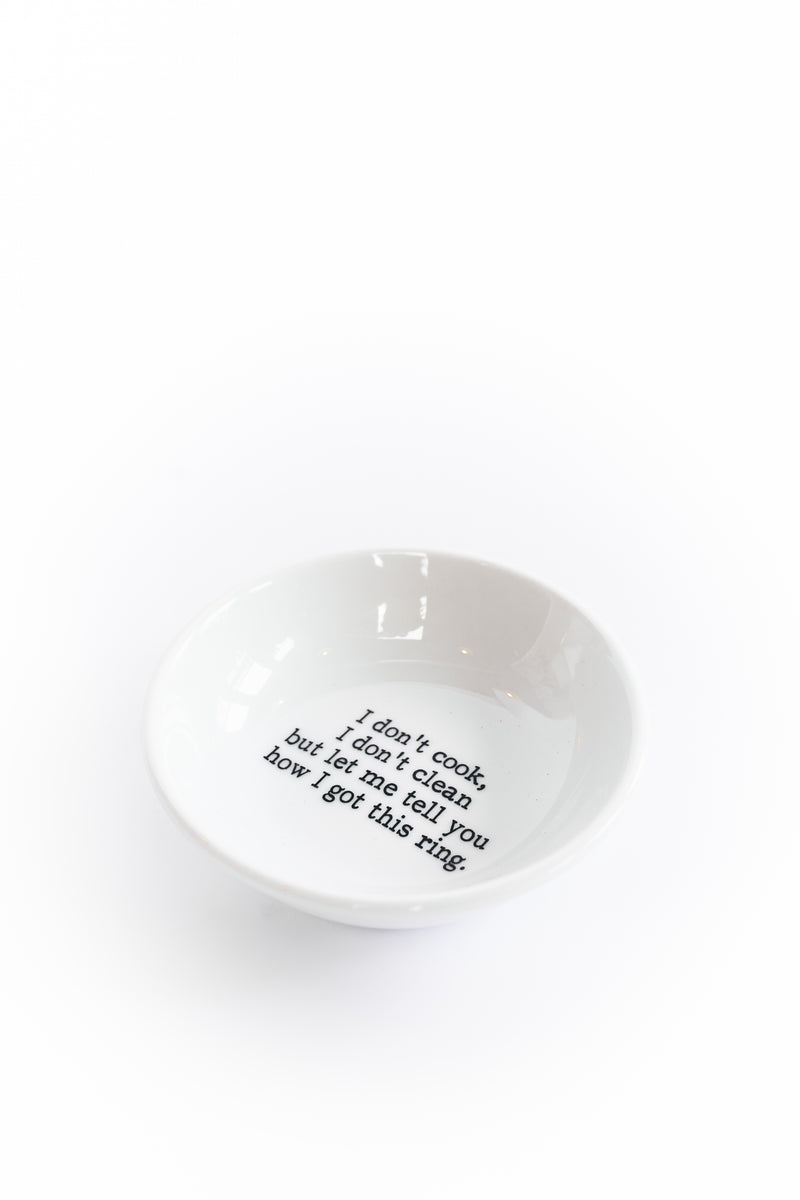 I Don't Cook, I Don't Clean Trinket Dish