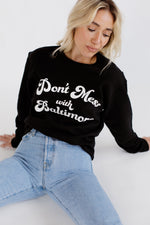 Don't Mess With Baltimore Crewneck by Brightside