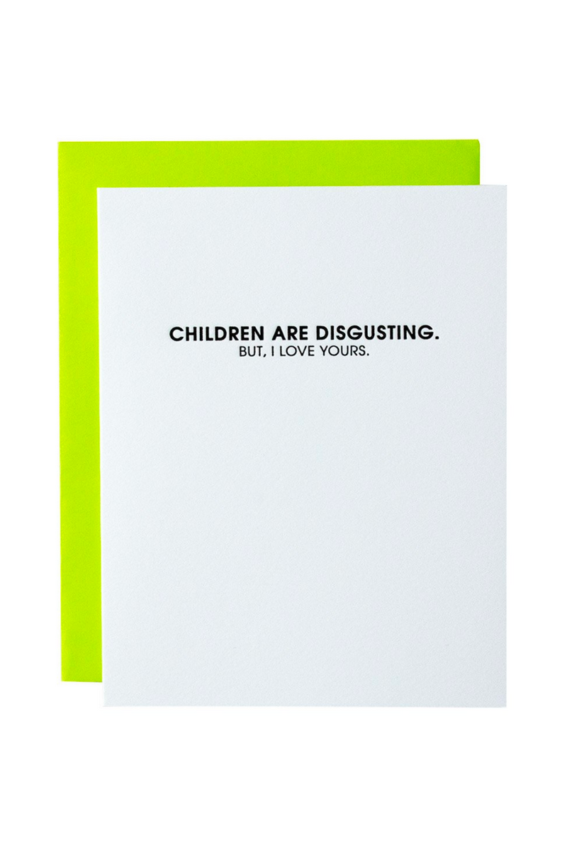 Children Are Disgusting Card