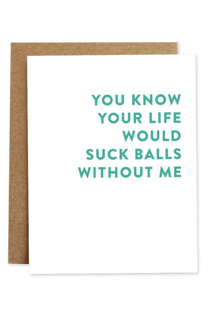Suck Balls Greeting Card