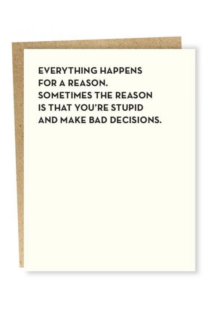 Bad Decisions Greeting Card