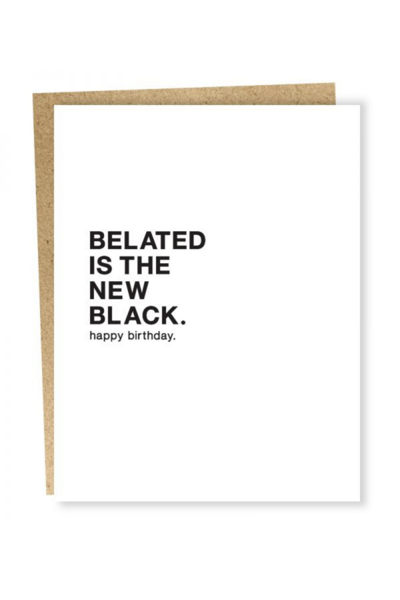Belated Greeting Card