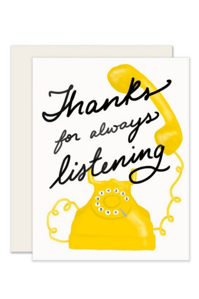 Thanks For Listening Greeting Card
