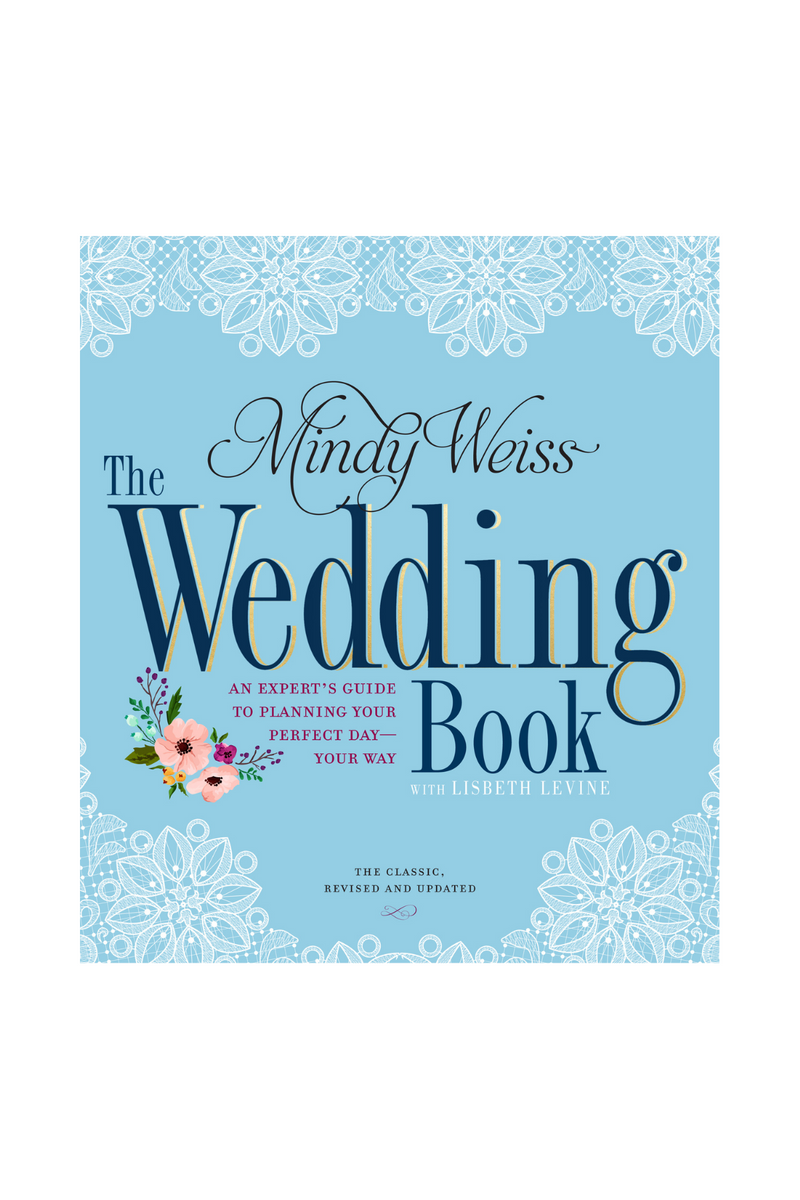 The Wedding Book: An Expert's Guide